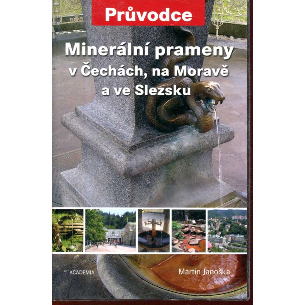 Minerální prameny v Čechách, na Moravě a ve Slezsku