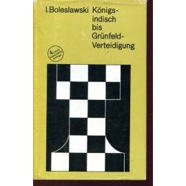 Königsindisch bis Grünfeld-Verteidigung (šachy)