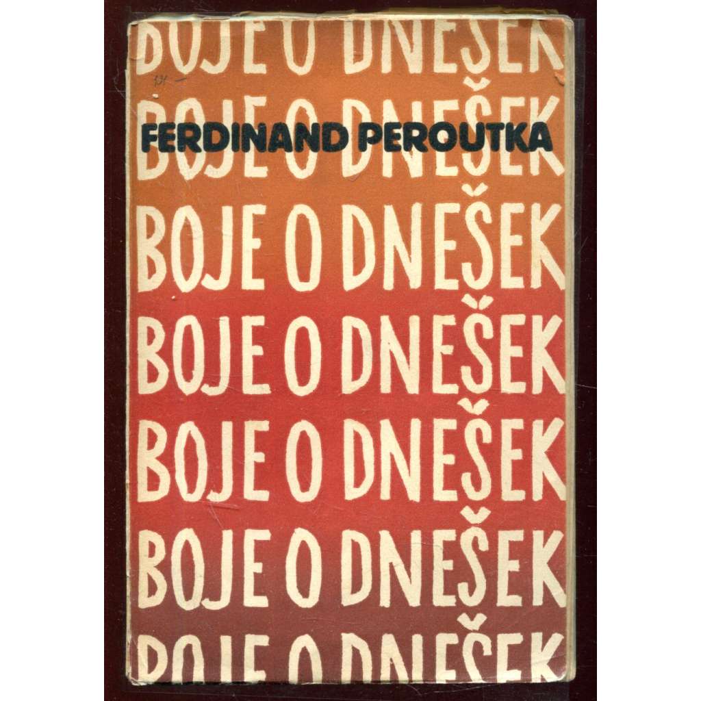 Boje o dnešek (obálka Josef Čapek)