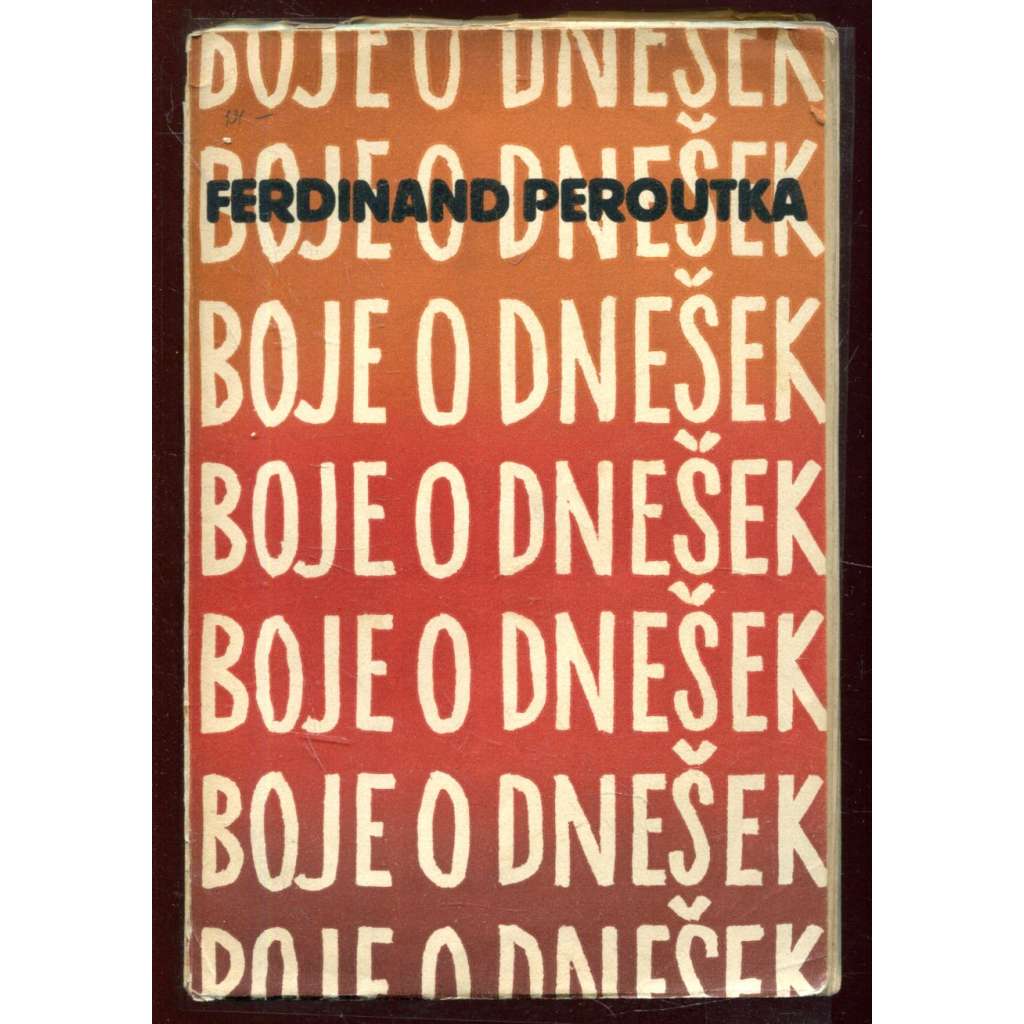 Boje o dnešek