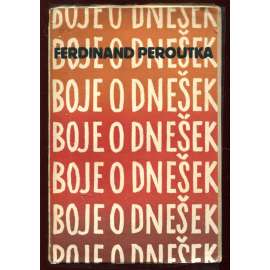 Boje o dnešek (obálka Josef Čapek)