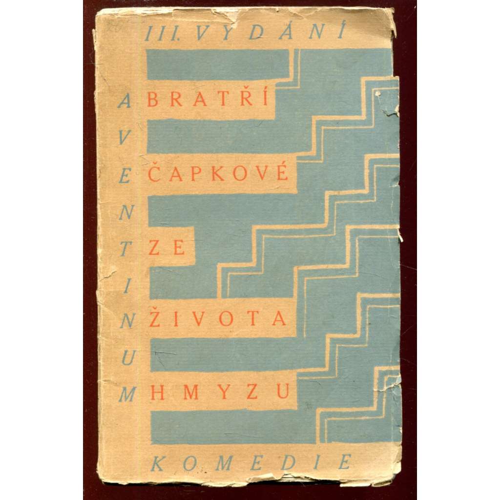 Ze života hmyzu (obálka Josef Čapek) - III. vydání 1922