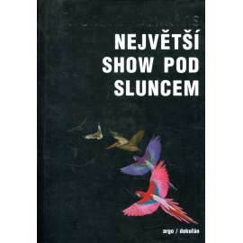 Největší show pod sluncem Důkaz evoluce
