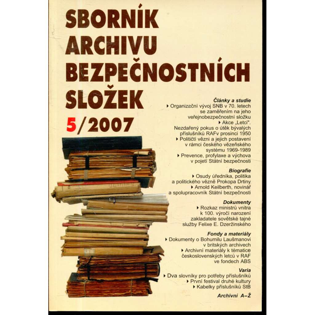 Sborník archivu bezpečnostních složek 5/2007