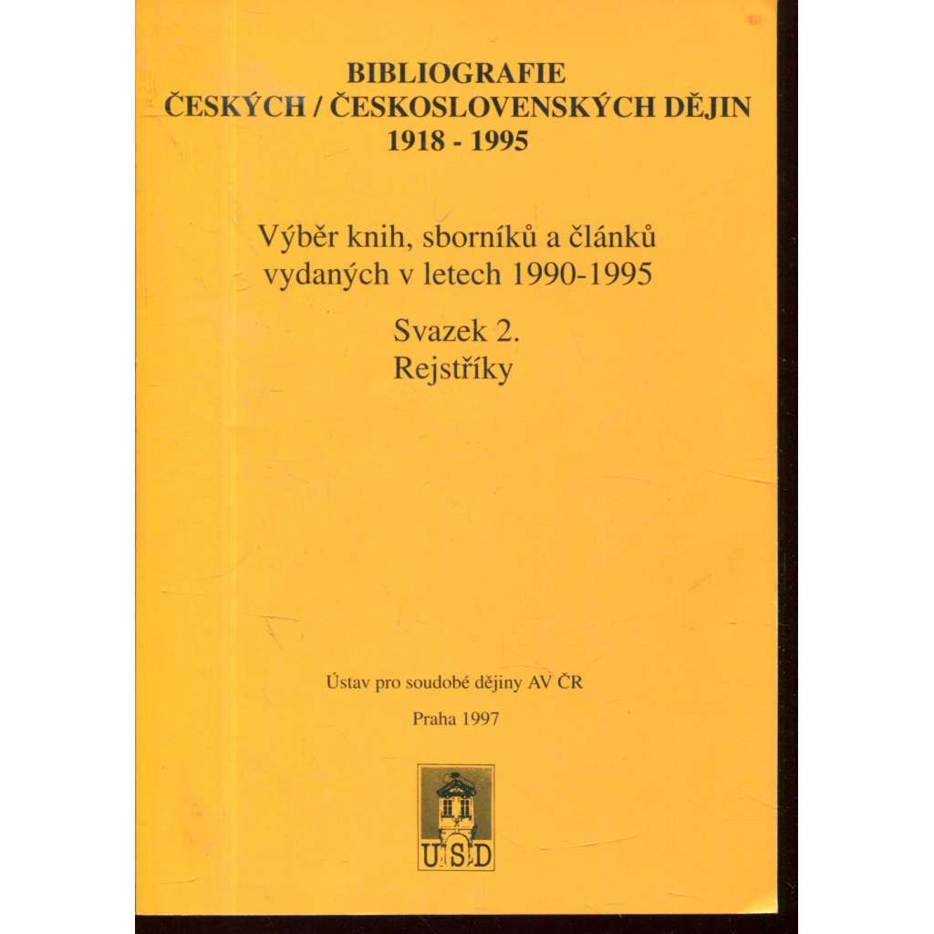 Bibliografie českých/čs. dějin 1918-1995, 2. sv.