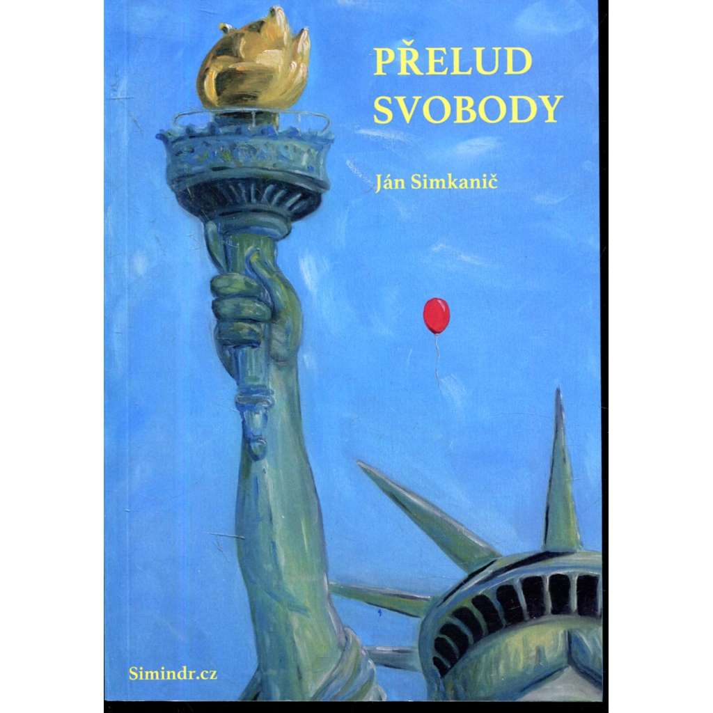 Přelud svobody