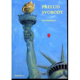 Přelud svobody