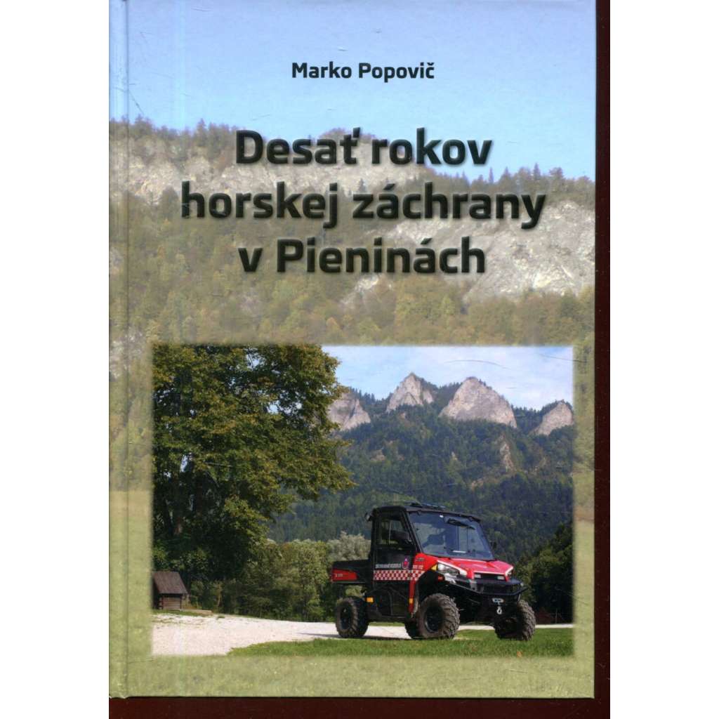 Desať rokov horskej záchrany v Pieninách