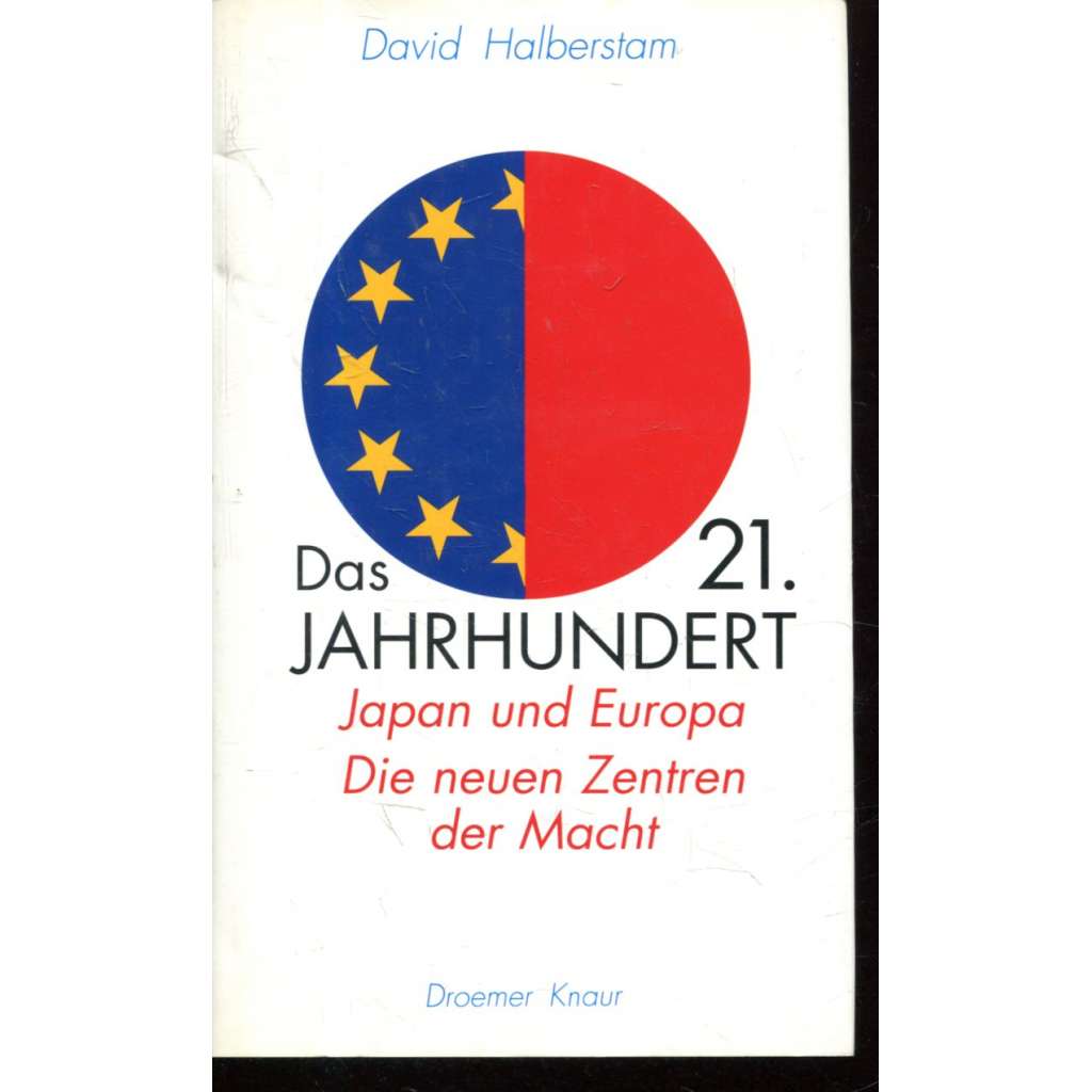 Das 21. Jahrhundert