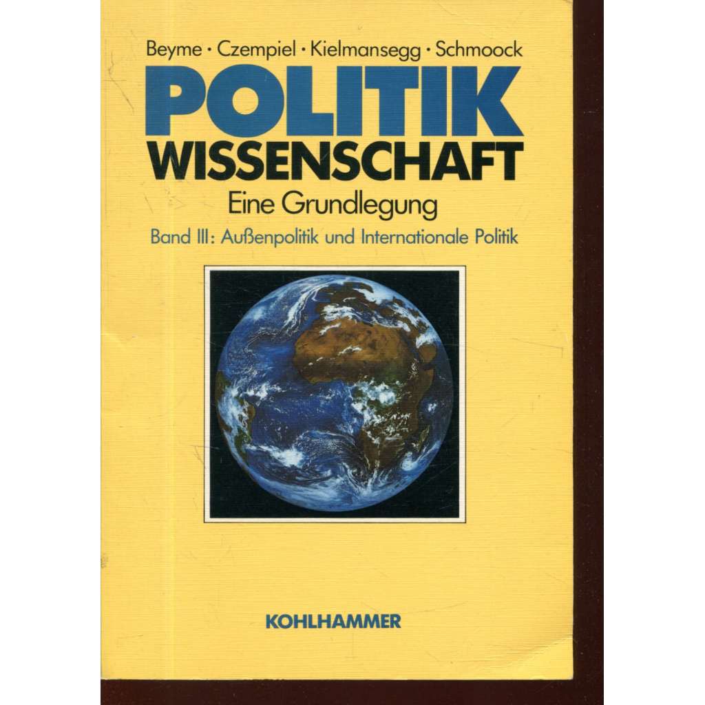 Politikwissenschaft. Eine Grundlegung