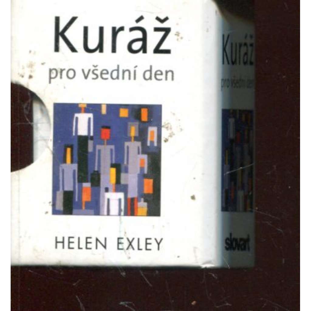 Kuráž pro všední den Kuráž pro všední den