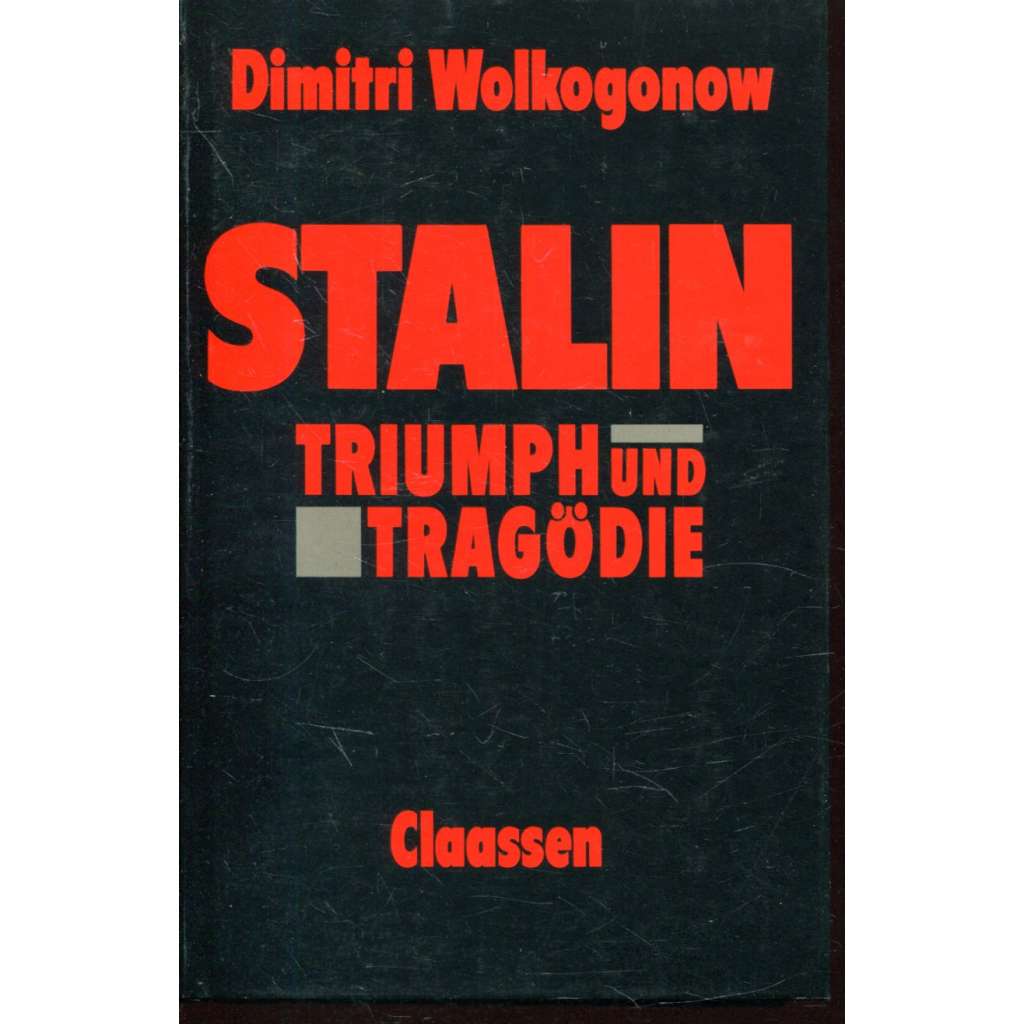 Stalin - Triumph und Tragödie