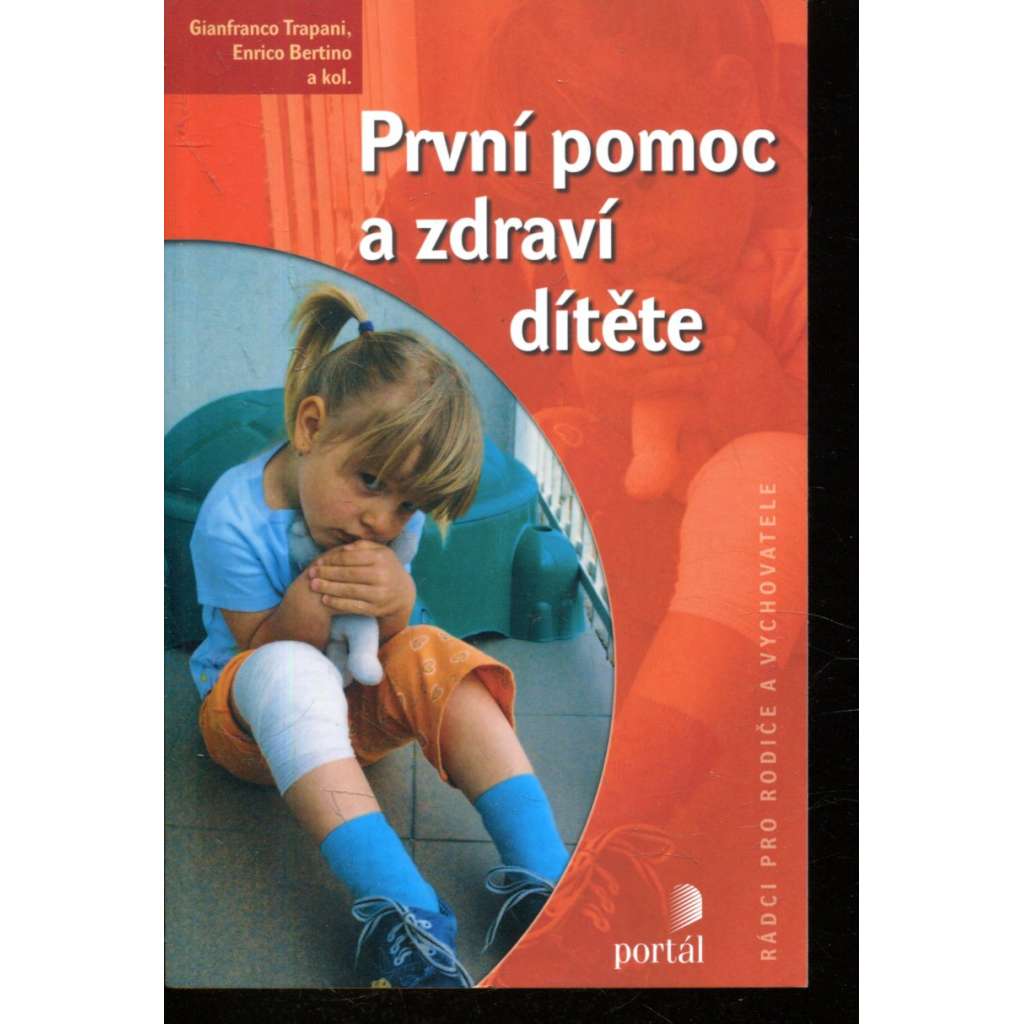 První pomoc a zdraví dítěte