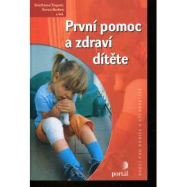 První pomoc a zdraví dítěte
