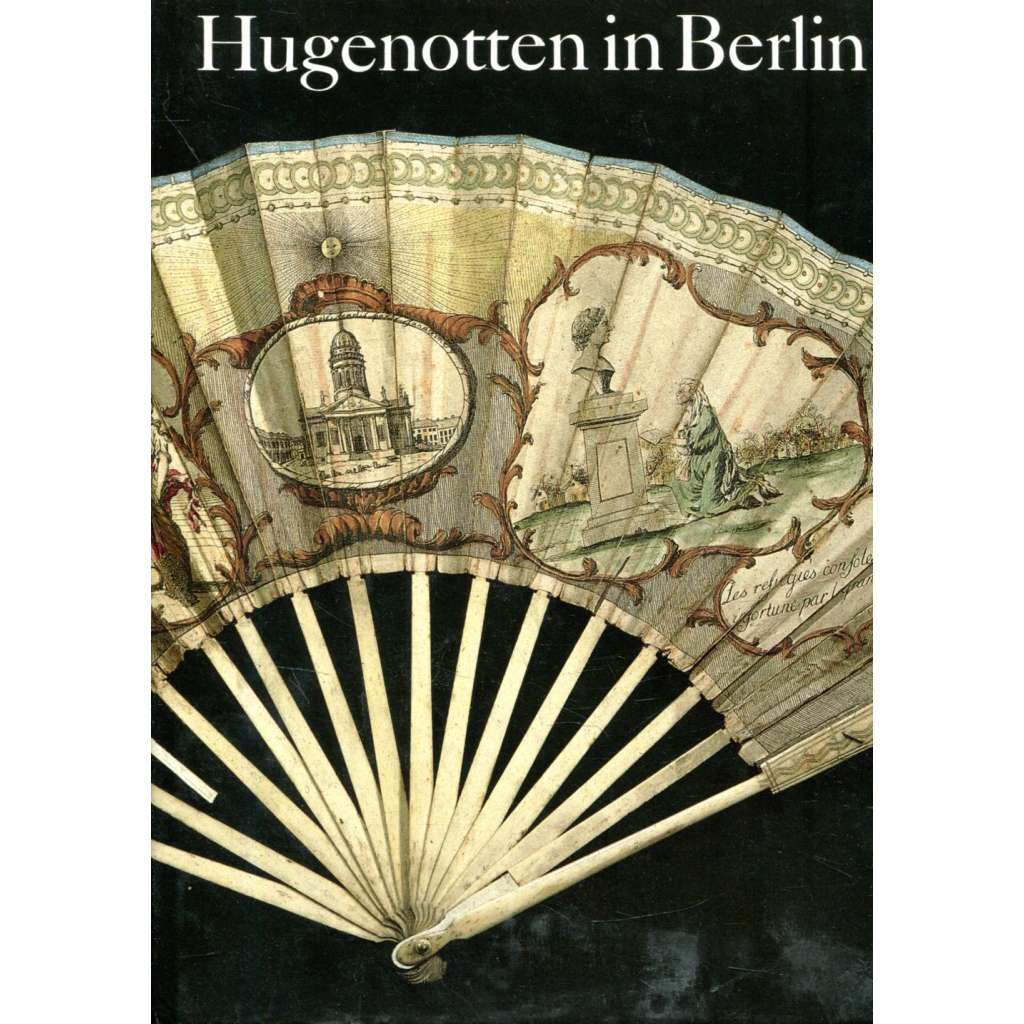 Hugenotten in Berlin