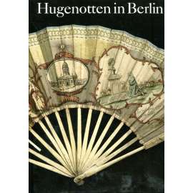 Hugenotten in Berlin