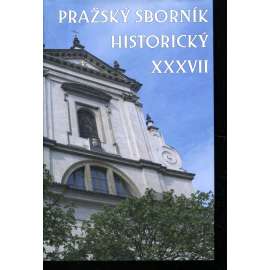 Pražský sborník historický XXXVII.
