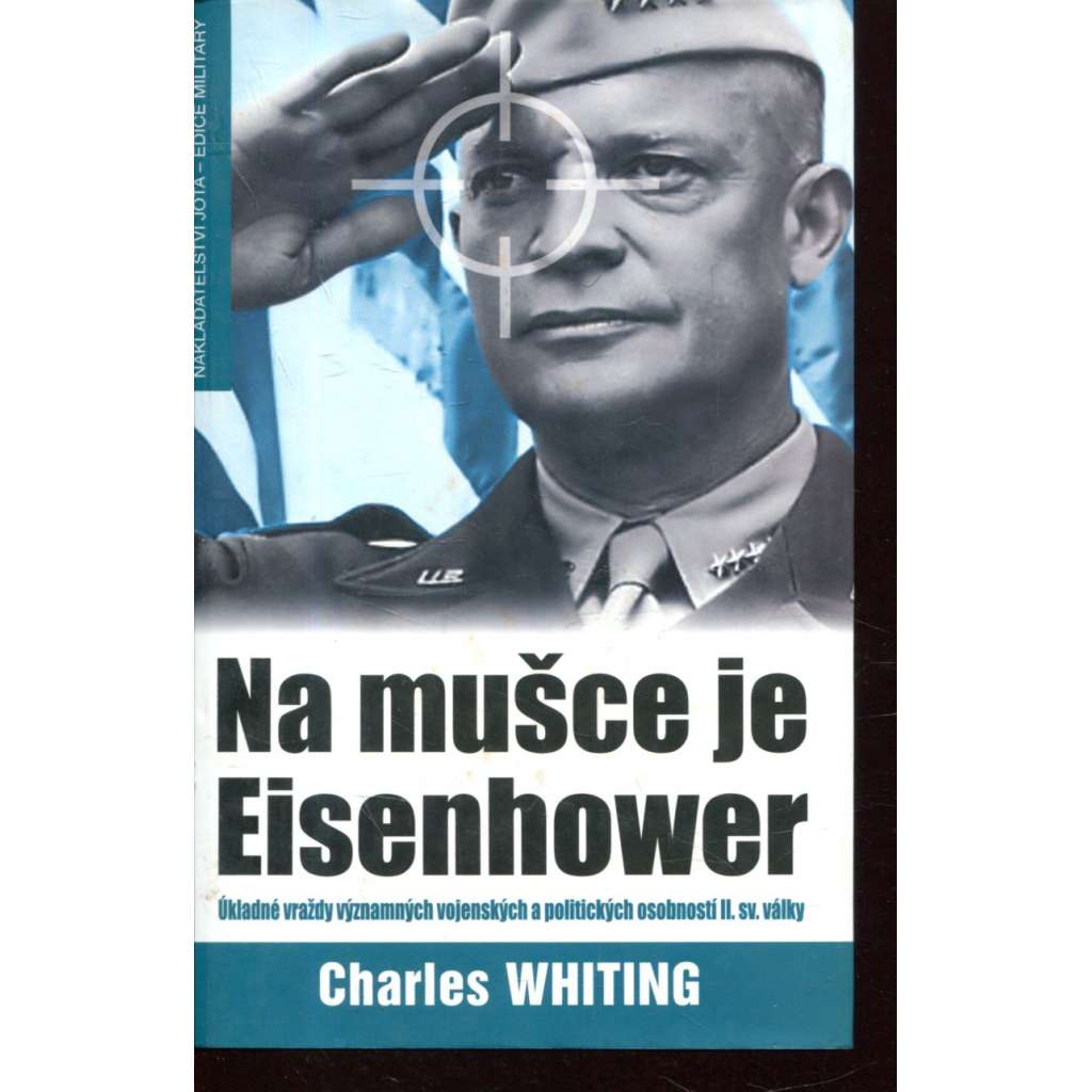 Na mušce je Eisenhower