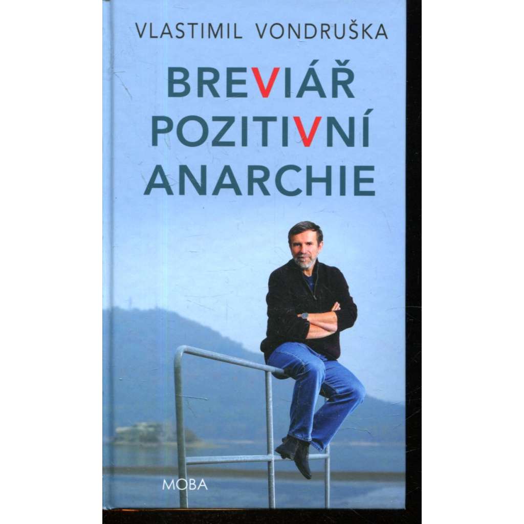 Breviář pozitivní anarchie Breviář pozitivní anarchie