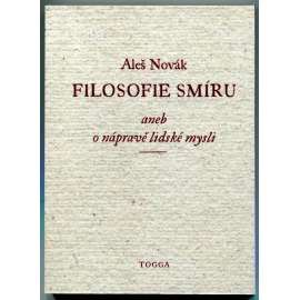 Filosofie smíru aneb o nápravě lidské mysli (Tractatus de mentis emendatione) Filosofie smíru aneb o nápravě lidské mysli (Tractatus de mentis emendatione)