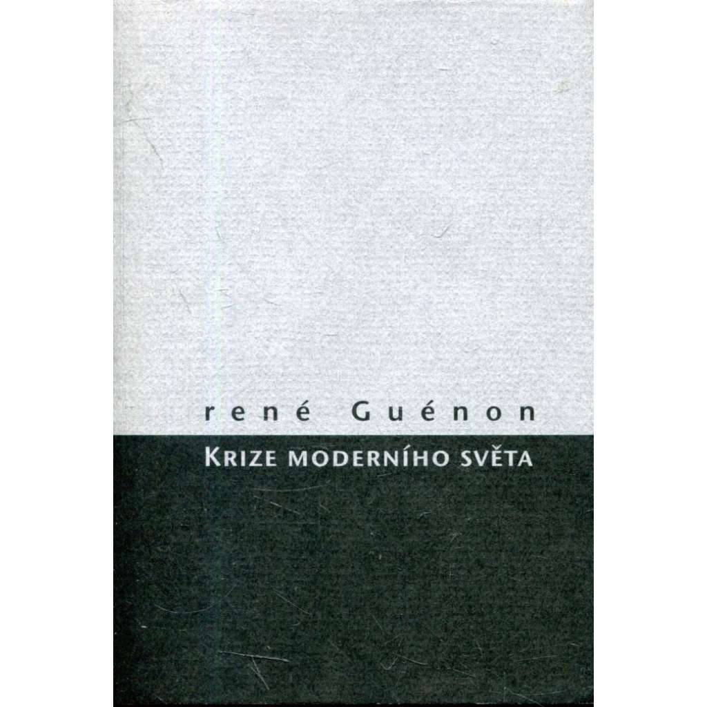 Krize moderního světa