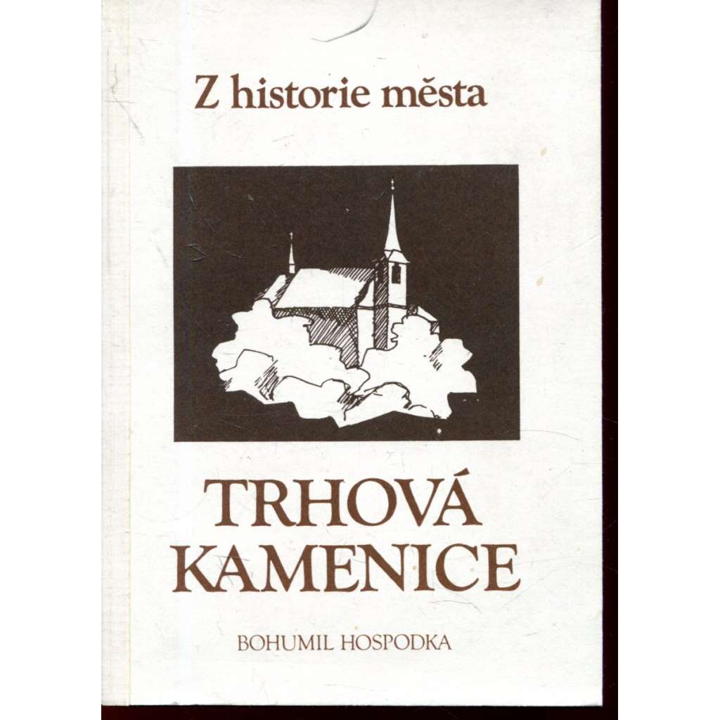 Z historie města Trhová Kamenice
