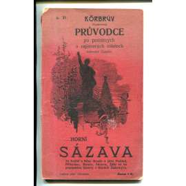 Horní Sázava (Körbrův illustrovaný průvodce)
