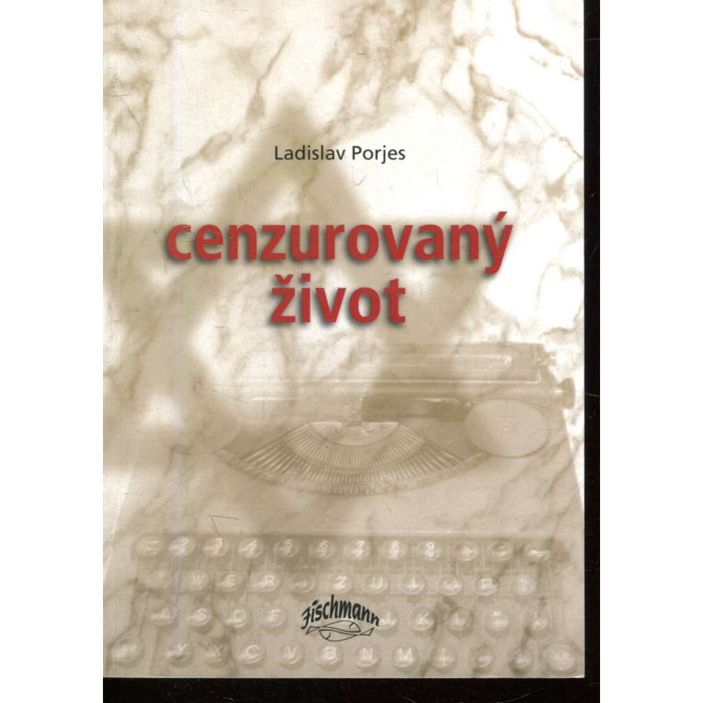 Cenzurovaný život