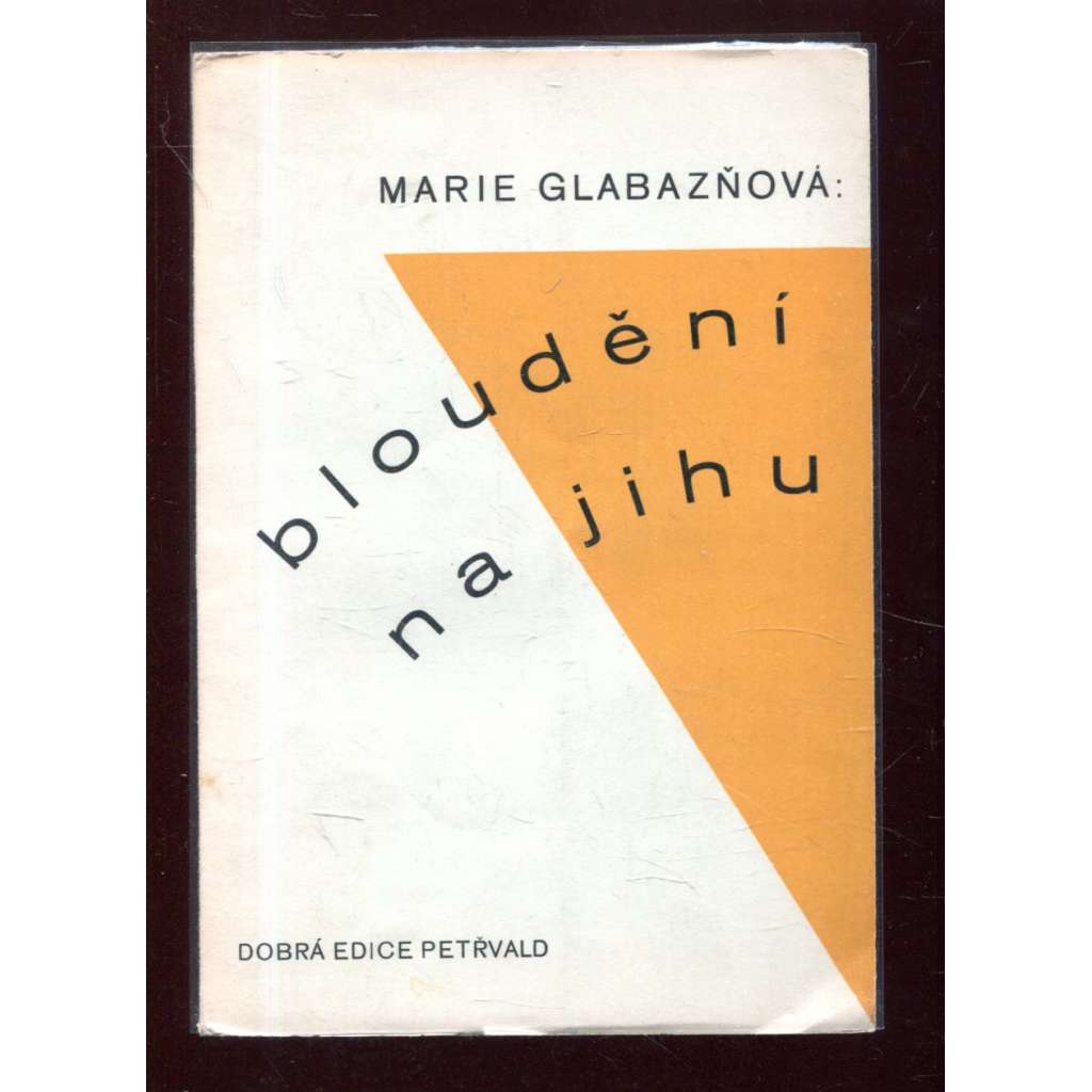 Bloudění na jihu