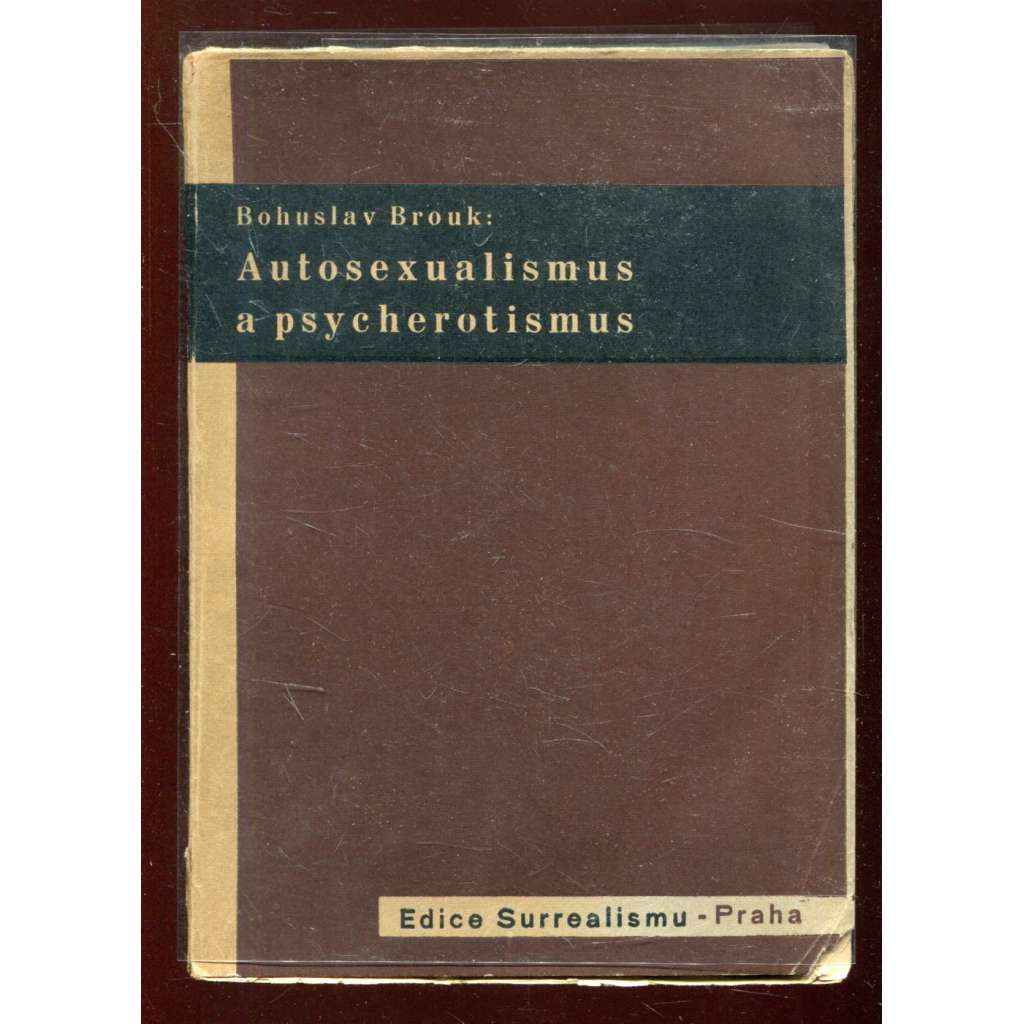 Autosexualismus a psycherotismus (obálka Karel Teige)