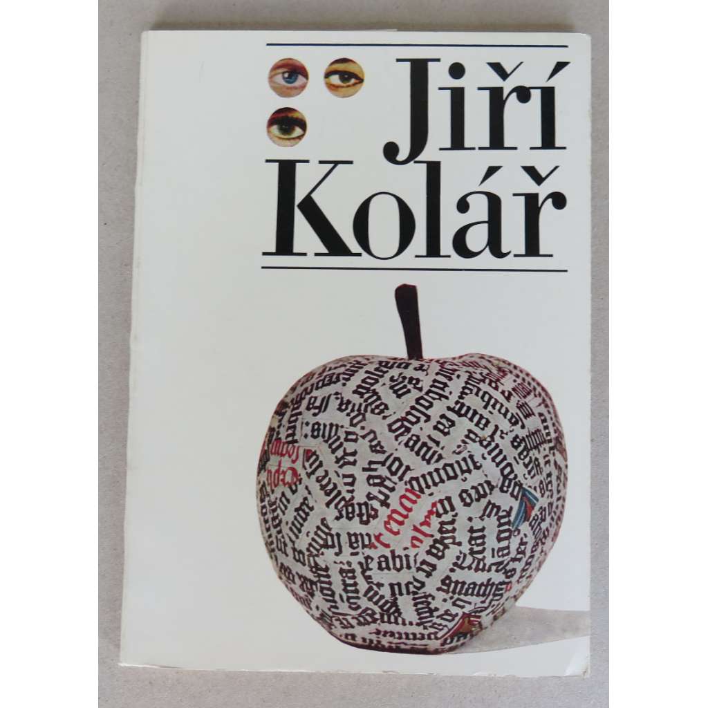 Jiří Kolář  (Obelisk 1970 - 3. svazek edice Situace)