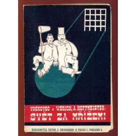 Svět za mřížemi (Osvobozené divadlo, Voskovec, Werich, hudební komedie, divadelní hra) (avantgardní obálka)