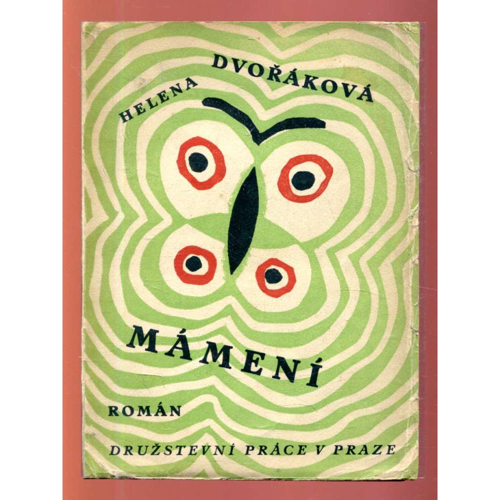 Mámení (obálka Josef Čapek) - originál, brožovaná