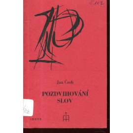 Pozdvihování slov (Index, exil)