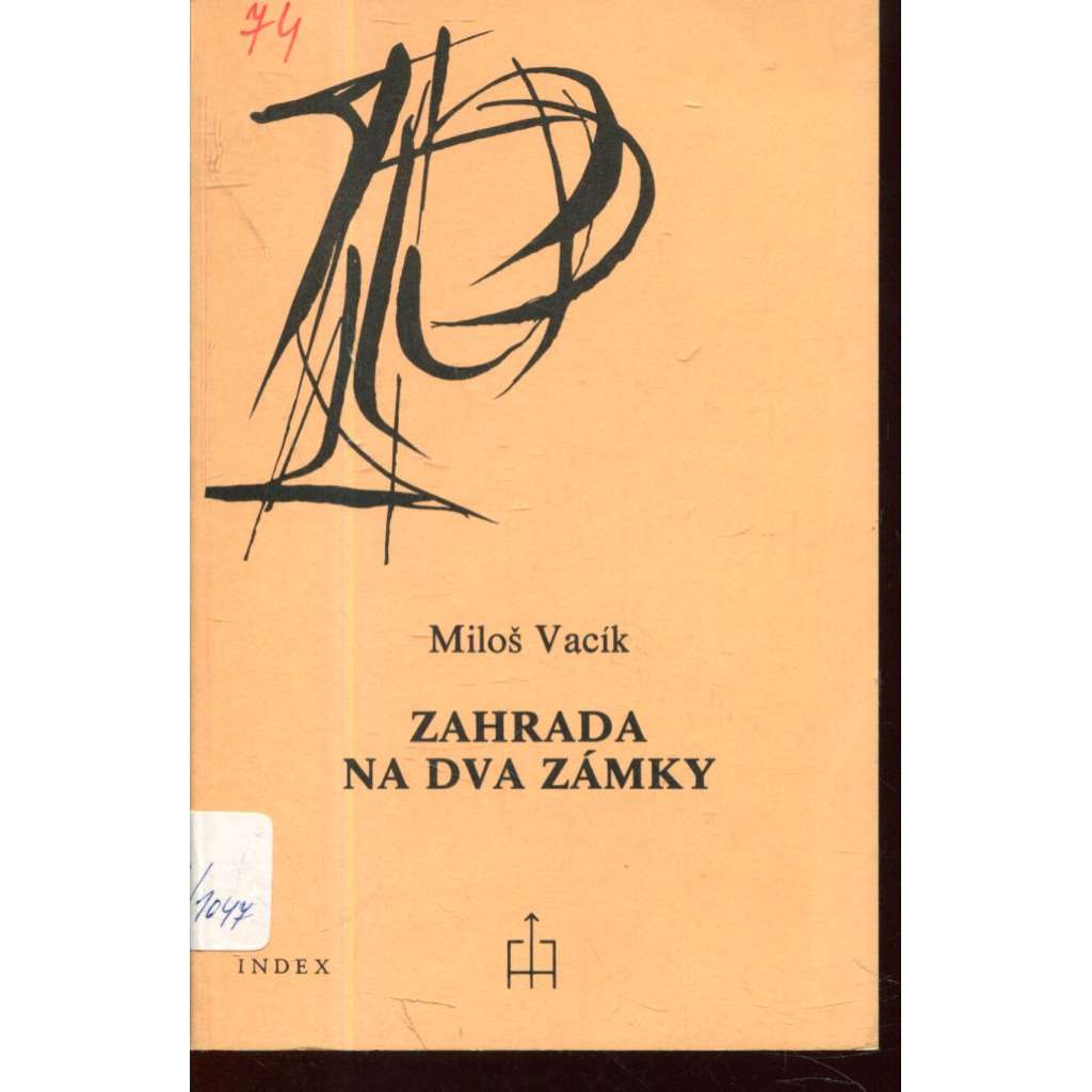 Zahrada na dva zámky (Index, exil)