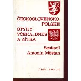 Československo-polské styky včera, dnes a zítra (exil)