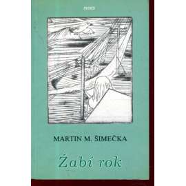 Žabí rok [Index, exil 1985; slovensky]