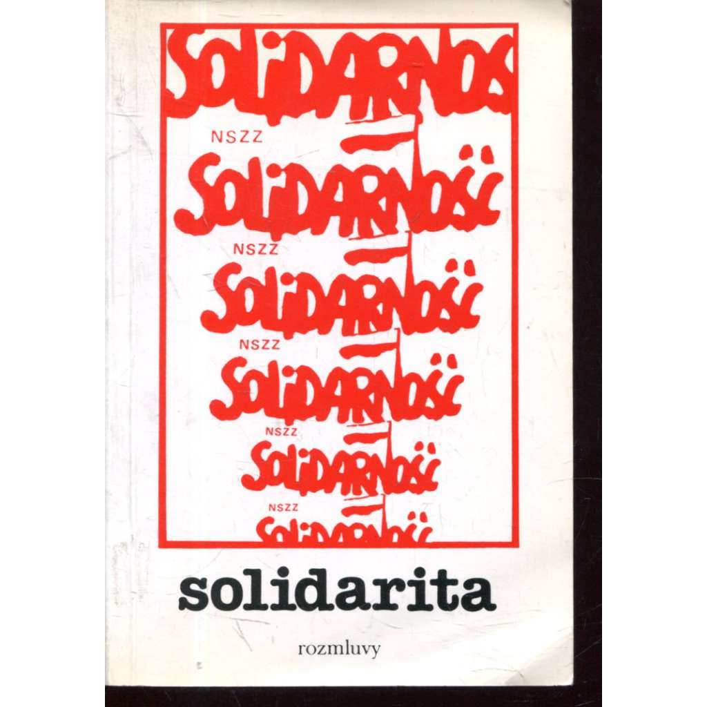 Solidarita (Rozmluvy, exil)