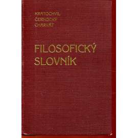 Filosofický slovník [filozofický, filozofie, filosofie]