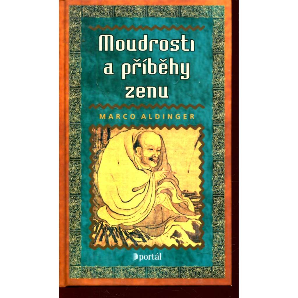 Moudrosti a příběhy zenu Moudrosti a příběhy zenu