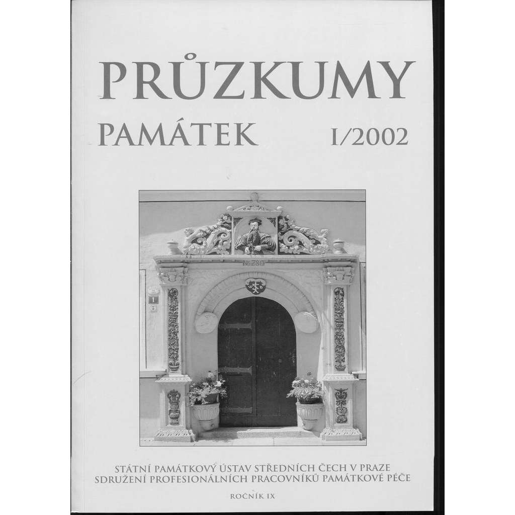 Průzkumy památek, roč. IX. I/2002