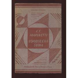 Osvobozená slova (2. vydání - Edice Atom VI - 1922) -- obálka Josef Čapek - (Les mots en liberté futuristes)