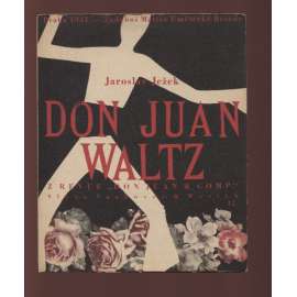 Don Juan Waltz (Osvobozené divadlo)