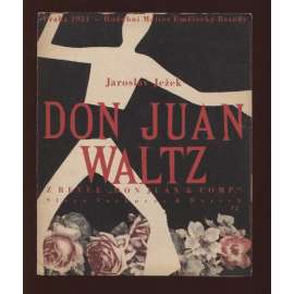 Don Juan Waltz (Osvobozené divadlo)