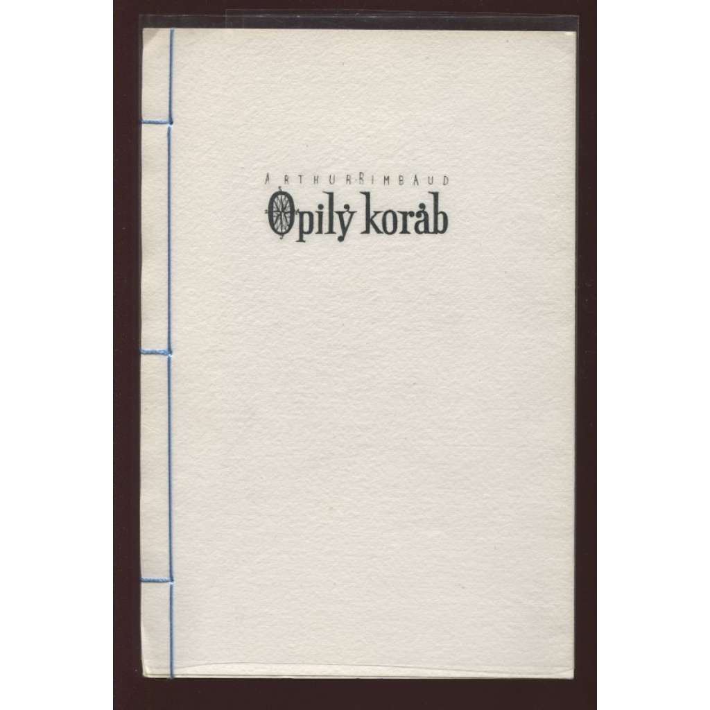 Opilý koráb ( František Tichý) Opilý koráb ( František Tichý)