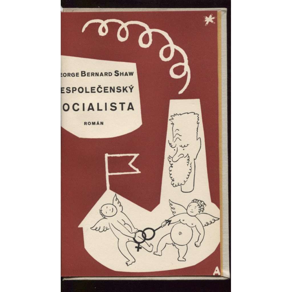Nespolečenský socialista (obálka vevázána Adolf Hoffmeister)