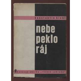 Nebe, peklo, ráj (obálka a typografie Karel Teige) - Konstantin Biebl - Básně z let 1929-1930