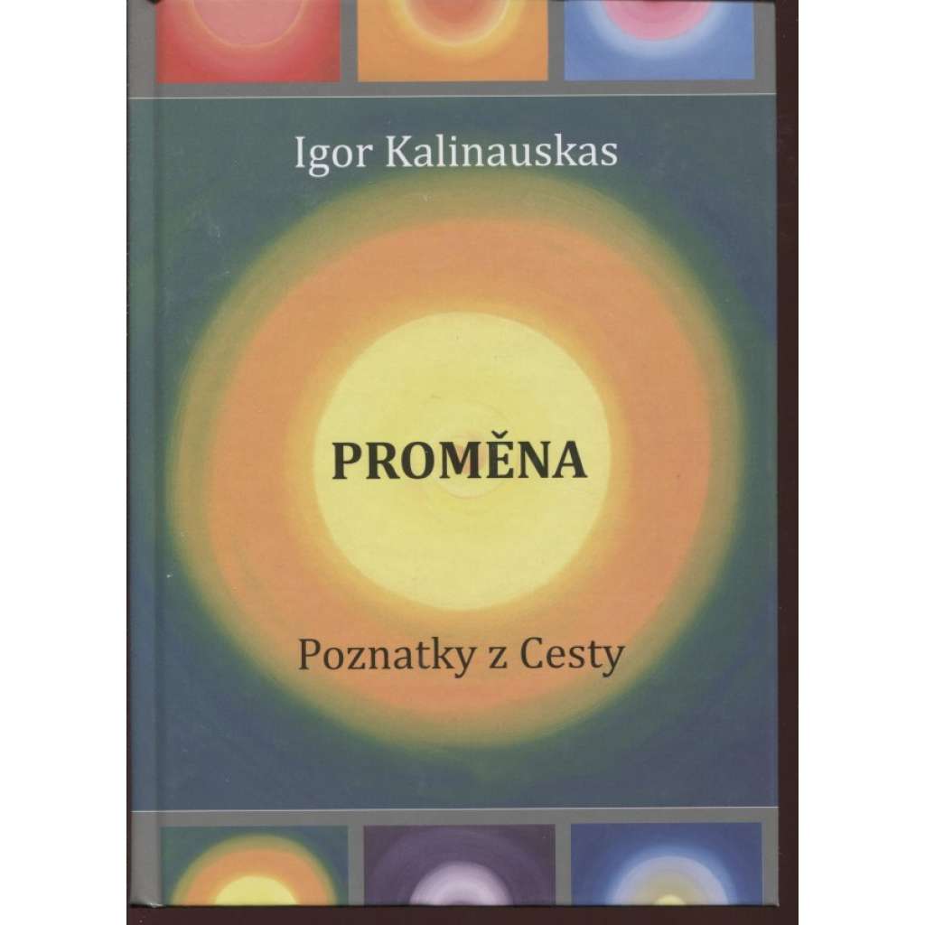 Proměna. Poznatky z Cesty