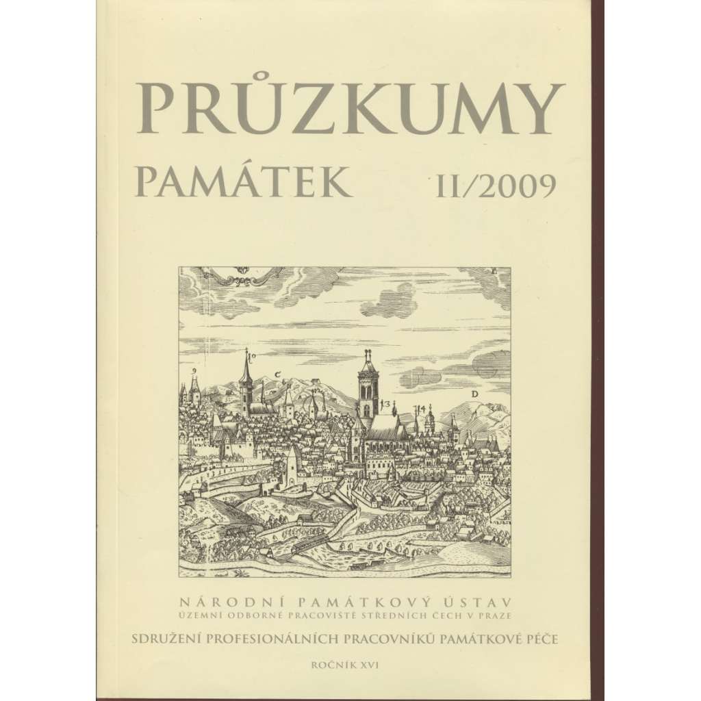 Průzkumy památek, roč. XVI. II/2009  (Časopis Národního památkového ústavu - památky, architektura, stavby)
