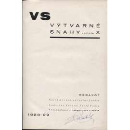 Výtvarné snahy, ročník X. 1928-29 (komplet 10 čísel) [Umělecký měsíčník [moderní architektura, funkcionalismus, Artěl, Výstava soudobé kultury Brno]